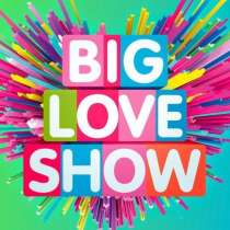 Билеты на Big Love Show 2022, в Санкт-Петербурге