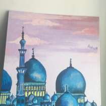 Картина «Мечеть шейха Зайда» холст 30х40см,акрил, в Октябрьском