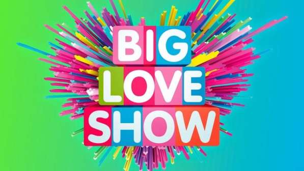 Билеты на Big Love Show 2022